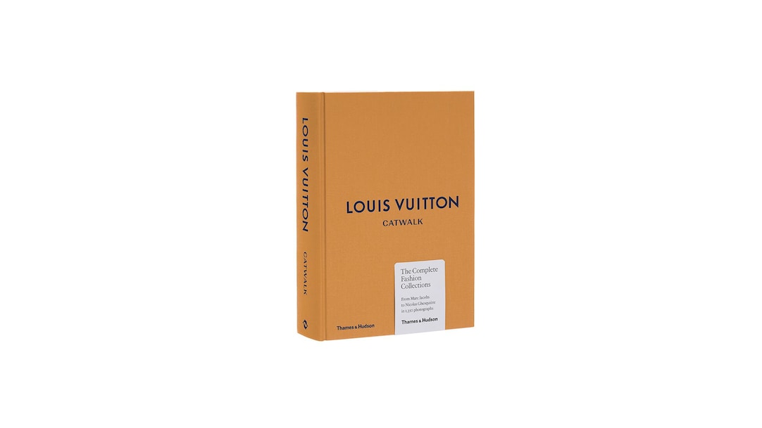 Louis Vuitton Catwalk, The Complete Fashion Collections by Jo